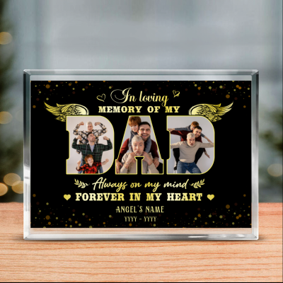 Personalized In Loving Memory Of Dad Acrylic Block - Sympathy Gift For Loss Of Dad - Dad Remembrance Gift - Memorial Plaque For Dad