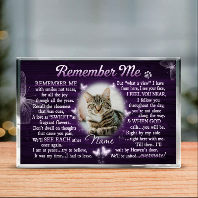 Remember Me - Custom Photo Cat Rectangle Acrylic Plaque - Cat Memorial Gifts - Pet Sympathy Gift