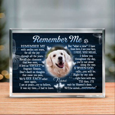 Remember Me - Custom Photo Dog Rectangle Acrylic Plaque - Dog Memorial Gifts - Pet Sympathy Gift