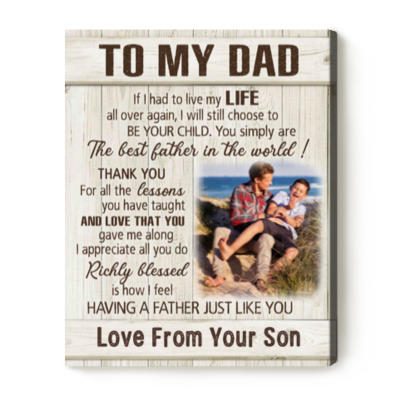 Fathers Day Gifts From Son - To My Dad Custom Photo Canvas -  Birthday Gifts For Dad - Photo Canvas For Dad