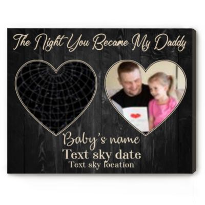 Father's Day Gift For New Dad - The Night You Became My Daddy - Custom New Dad Night Sky Print With Photo - First Time Dad Gift From Wife