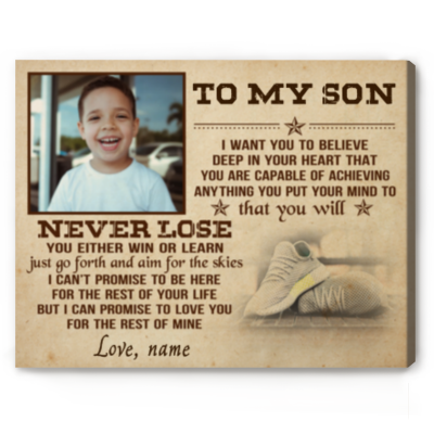 To My Son You Will Never Lose - Track And Field Custom Photo Canvas - Runner Motivational Gifts From Mom Dad - Running Gifts