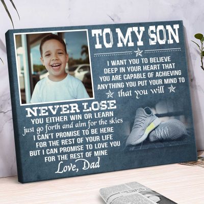 To My Son You Will Never Lose - Track And Field Custom Photo Canvas - Runner Motivational Gifts From Mom Dad - Running Gifts