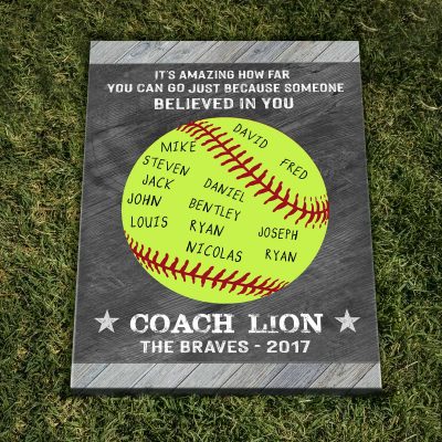 Because Someone Believed In You - Custom Softball Coach Sign With Names - Softball Coach Appreciation Gift - End Of Season Manager Gift 2 Because Someone Believed In You – Custom Softball Coach Sign With Names – Softball Coach Appreciation Gift – End Of Season Manager Gift