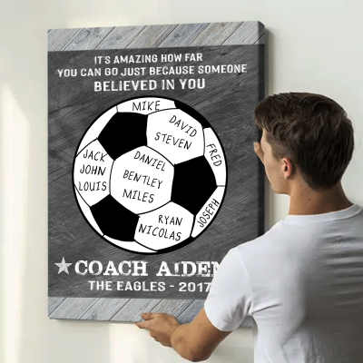 Because Someone Believed In You - Custom Soccer Coach Sign With Names - Soccer Coach Appreciation Gift - Soccer Coach End Of Season Gift 3 Because Someone Believed In You - Custom Soccer Coach Sign With Names - Soccer Coach Appreciation Gift - Soccer Coach End Of Season Gift