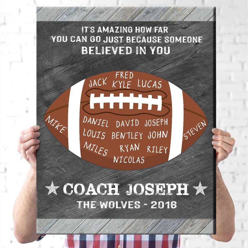 Because Someone Believed In You - Custom Football Coach Sign With Names ...