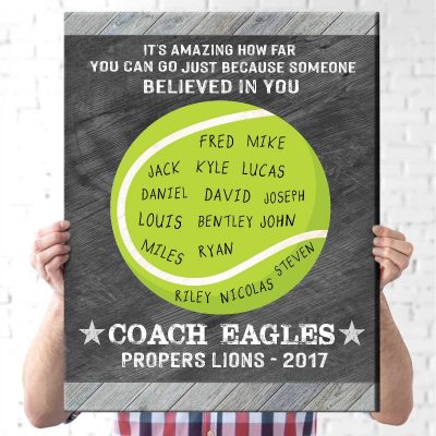 Because Someone Believed In You - Custom Tennis Coach Sign With Names - Tennis Coach Appreciation Gift - Tennis Team Gift art 3 Because Someone Believed In You - Custom Tennis Coach Sign With Names - Tennis Coach Appreciation Gift - Tennis Team Gift art