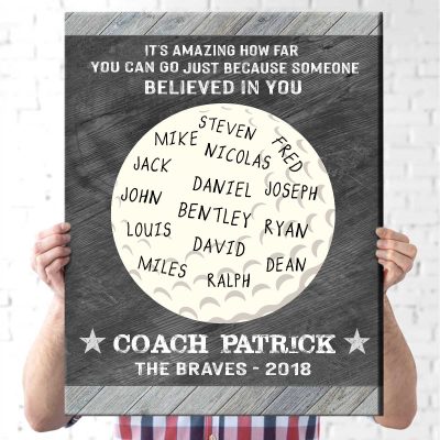 Because Someone Believed In You - Custom Golf Coach Sign With Names - Golf Coach Appreciation Gift - Golf Coach Personalized Gifts 2 Because Someone Believed In You - Custom Golf Coach Sign With Names - Golf Coach Appreciation Gift - Golf Coach Personalized Gifts