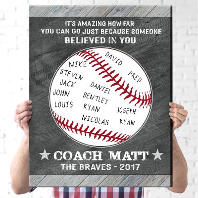 Because Someone Believed In You - Custom Baseball Coach Sign With Names - Baseball Coach Appreciation Gift - End Of Season Baseball Manager Gift