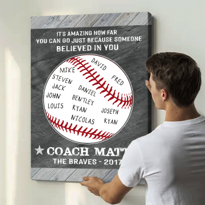 Because Someone Believed In You - Custom Baseball Coach Sign With Names - Baseball Coach Appreciation Gift - End Of Season Baseball Manager Gift 2 Because Someone Believed In You - Custom Baseball Coach Sign With Names - Baseball Coach Appreciation Gift - End Of Season Baseball Manager Gift