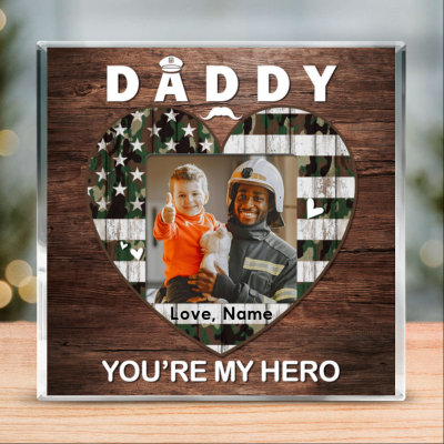 Daddy You Are My Hero - Military Dad Custom Photo Acrylic Plaque - Personalized Army Dad Gift - Fathers Day Gifts For Military Dad