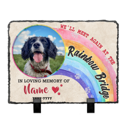 We Will Meet Them Again At The Rainbow Bridge - Custom Dog Heaven Bridge Slate - Remembrance Gifts For Loss Of Dog Cat - Pet Garden Memorial Stone