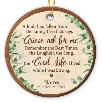 A Limb Has Fallen From The Family Tree - Custom Memorial Christmas Ornament - Loss Of Loved One Remembrance Gifts