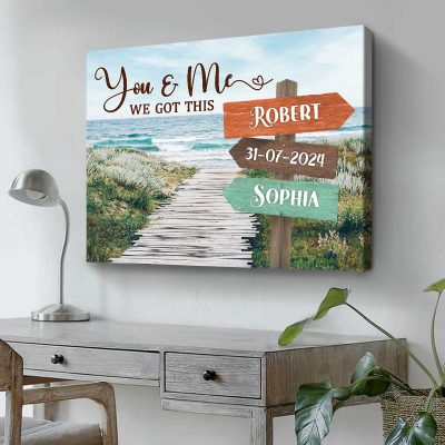 you and me we got this - personalized beach themed couple street sign canvas with names - beach christmas wedding gifts for him her