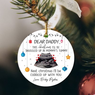 Personalized Baby Ultrasound Ornament For Dad - I'll Be Snuggled Up In Mommy's Tummy Ornament - Expecting Dad Gift - New Dad Gift