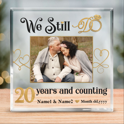 Personalized We Still Do 20 Years And Counting Acrylic Plaque - 20th Wedding Anniversary Gift For Couples, Parents - Platinum Wedding Anniversary Gift