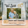 Custom We Still Do 40 Years And Counting Acrylic Block - 40th Anniversary Gift for Parents - Ruby Anniversary Gift - Forty Years of Marriage Keepsake