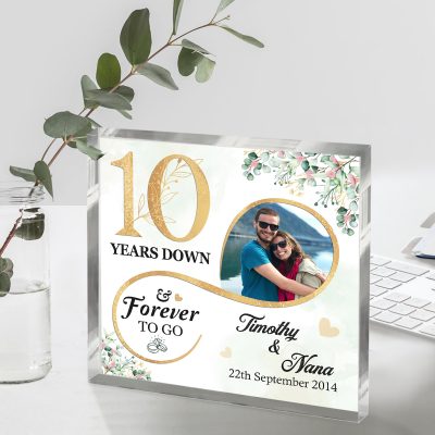 10 Years Down Forever To Go Custom Photo Acrylic Block - 10 Year Wedding Anniversary Gift For Him - Ten Year Anniversary Gift