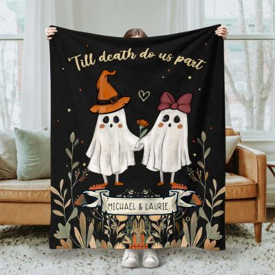 Ghost Couple 'Till Death Do Us Part' Custom Blanket - Personalized Wedding Blanket Spooky Halloween - His & Hers Anniversary Gifts
