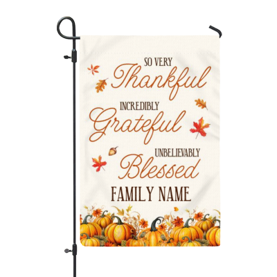 Personalized Grateful Thankful Blessed Garden Flag - Custom Pumpkin Yard Flag - Family Thanksgiving Outdoor Decor - Gift for Fall