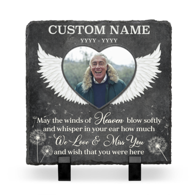 May the Winds of Heaven Blow Softly - Personalized Memorial Garden Stone - Memorial Gifts for Loss of a Loved One - Slate Grave Marker