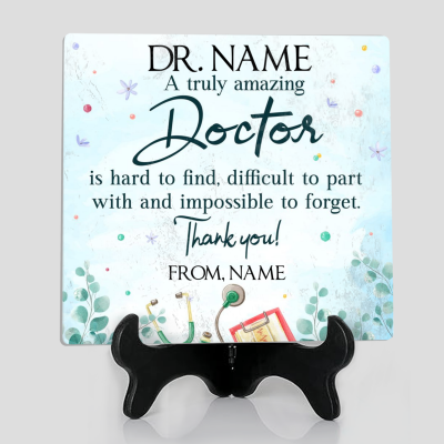 A Truly Amazing Doctor Plaque Personalized, Thank You Doctor Tile, Doctor Retirement Gifts