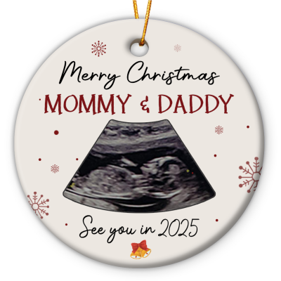 Personalized Pregnancy Announcement New Baby Ornament, Merry Christmas Mommy And Daddy See You In 2025, First Christmas Ornament