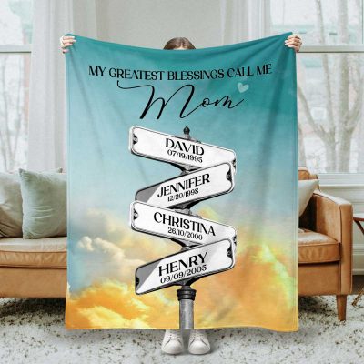 My Greatest Blessings Call Me Mom - Personalized Kid Names Blankets For Mom - Gifts For Mom Christmas From Children - Birthday Gifts For Mom