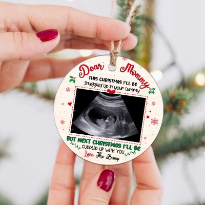 Mommy To Be Ornament, Baby Ultrasound Christmas Ornament, Expecting Mom Gift, New Mom Gift First Xmas, I'll Be Snuggled Up In Mommy's Tummy Ornament