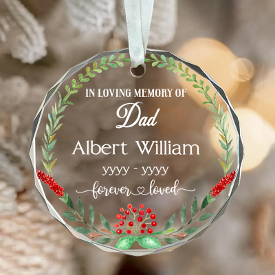 Christmas Memorial Ornament Gift - In Loving Memory Glass Ornament - Dad Memorial Christmas Ornaments - Custom Loss Of Father Gifts - Sympathy Gifts