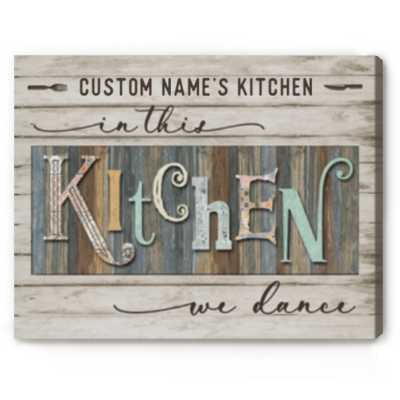 in this kitchen we dance wall art - custom kitchen canvas wall art - farmhouse kitchen wall decor - dining room wall decor