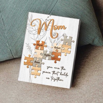 Mom You Are The Piece - Personalized Puzzle Mom Sign With Names - Custom Mom Puzzle Sign Gift - Mom Gift From Kids
