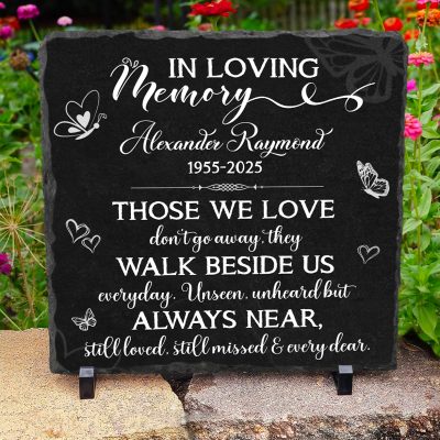 Those We Love Dont Go Away Memorial Plaques - Personalized In Memory Of Plaque - Gifts For A Lost Loved One - Gifts For Bereavement