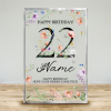 Personalized Floral 22nd Birthday Acrylic Plaque - Custom 22nd Birthday Keepsake Gift - 22nd Birthday Gift - Best Birthday Gifts For Her