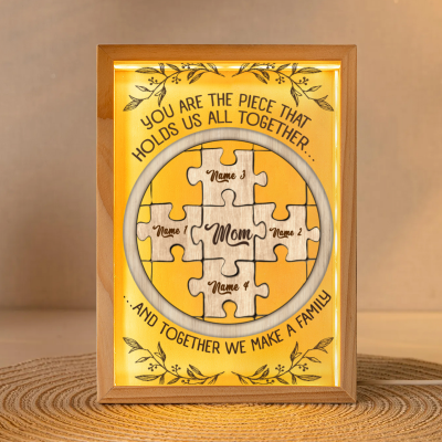 you are the piece that holds us together frame light box