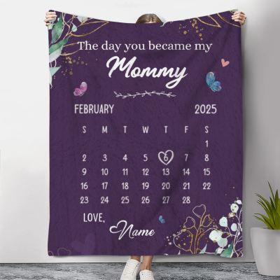 mother's day gifts for new moms - custom calendar blanket for new moms - first time mom gifts from husband - the day you became my mommy