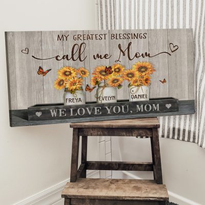 mother's day gift for mom - my greatest blessings call me mom canvas - custom mom sign with kids names - birthday gifts for mom