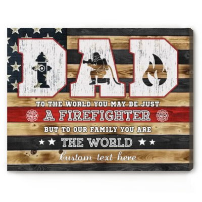 Fathers Day Gifts To Firefighter - Firefighter Dad Gifts - Custom Firefighter Dad Sign