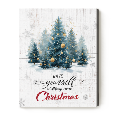 Vintage Christmas Tree Canvas Sign, Have Yourself A Merry Little Christmas Print, Holiday Decorations, Christmas Sign