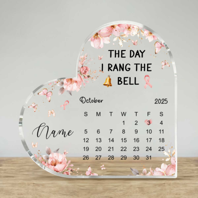 Personalized Calendar Acrylic Plaque - End of Chemo, Mastectomy Recovery Gifts, Ring the Bell Keepsake