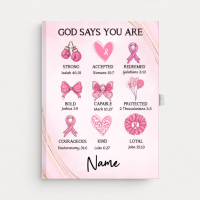 Personalized Breast Cancer Journal - God Says You Are, Positive Prayer Affirmations Notebook, Cancer Recovery Gift
