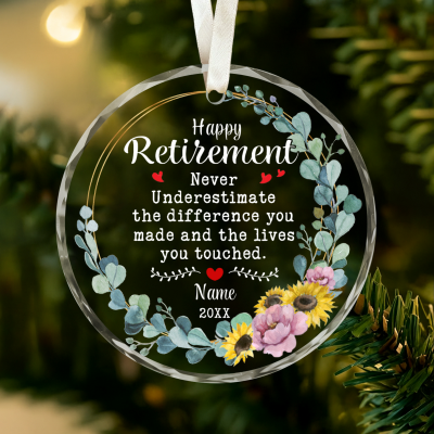 Christmas Retirement Glass Ornament, Never Underestimate the Difference You've Made Retirement Gift, Retirement Message Keepsake