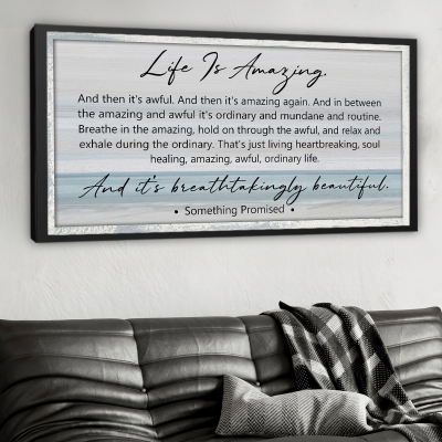 Life Is Amazing Wall Art, Emotional Inspirational Quote Canvas, Modern Farmhouse Decor, Beach Landscape Large Canvas