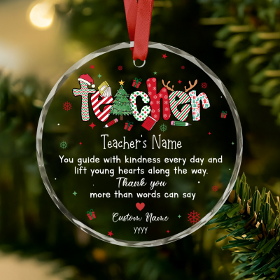 Custom Teacher Christmas Glass Ornament - Teacher Thank You Gift, Personalized Keepsake with Name, Teacher Ornament From Student