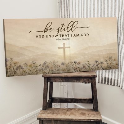 Be Still And Know That I Am God - Psalm 46:10 Large Canvas, Christian Cross Canvas Wall Art, Farmhouse Scripture Wall Decor, Christian Home Decor