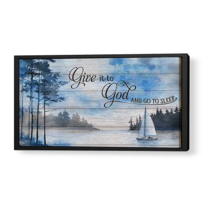 Give It To God And Go To Sleep - Large Canvas, Christian Quotes Above Bed Decor, Farmhouse Bedroom Wall Decor, Housewarming Gift