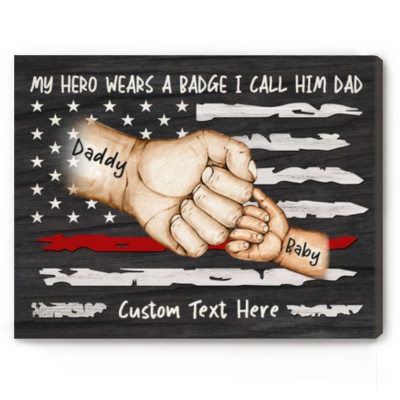 My Hero Wears a Badge - Personalized Firefighter Dad Canvas – First Father's Day Gift for Fireman - Firefighter Dad Gift from Son Daughter
