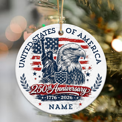 Personalized America 250th Anniversary Ornament – Custom Name Ceramic Keepsake 1776 2026 - United States Commemorative 4th of July Gift