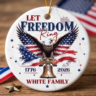 250 Years Anniversary USA Ornament - Custom Let Freedom Ring Ornament - American Independence Keepsake - USA 250th Anniversary Decor