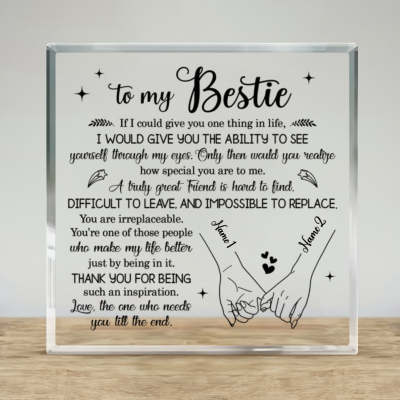 Personalized Best Friend Acrylic Plaque, To My Bestie Gift, Meaningful Friendship Keepsake, Sentimental Gift for Best Friend